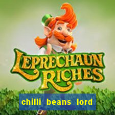 chilli beans lord of the rings